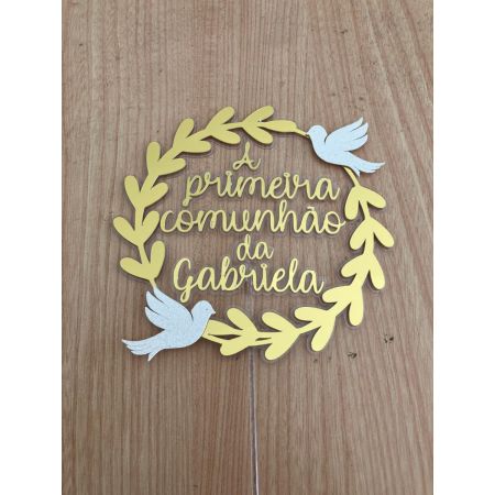 Topo de bolo - A minha primeira Comunhão